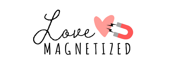 Love Magnetized